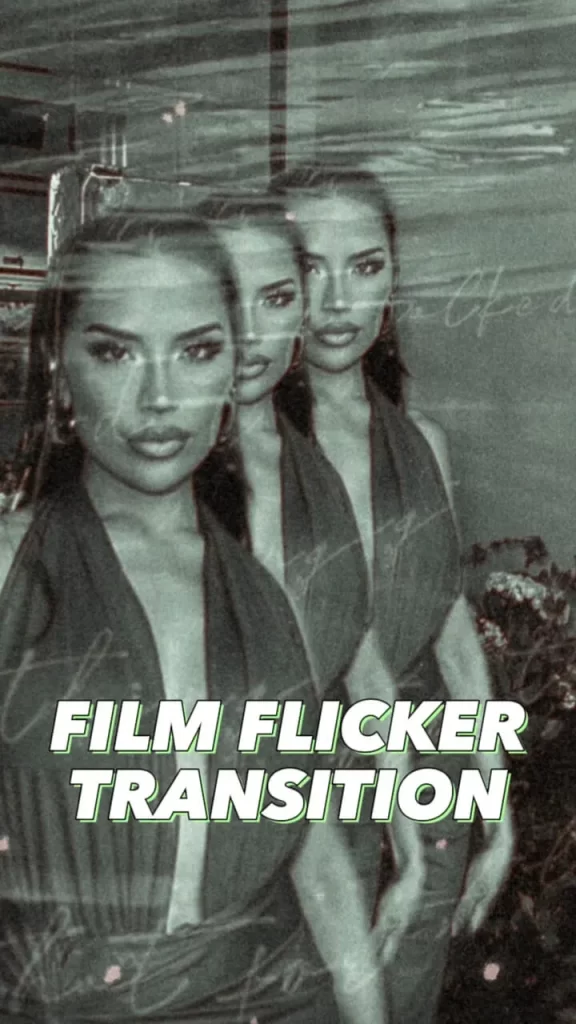 film flicker capcut template